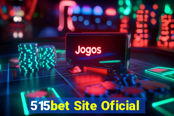 515bet Site Oficial